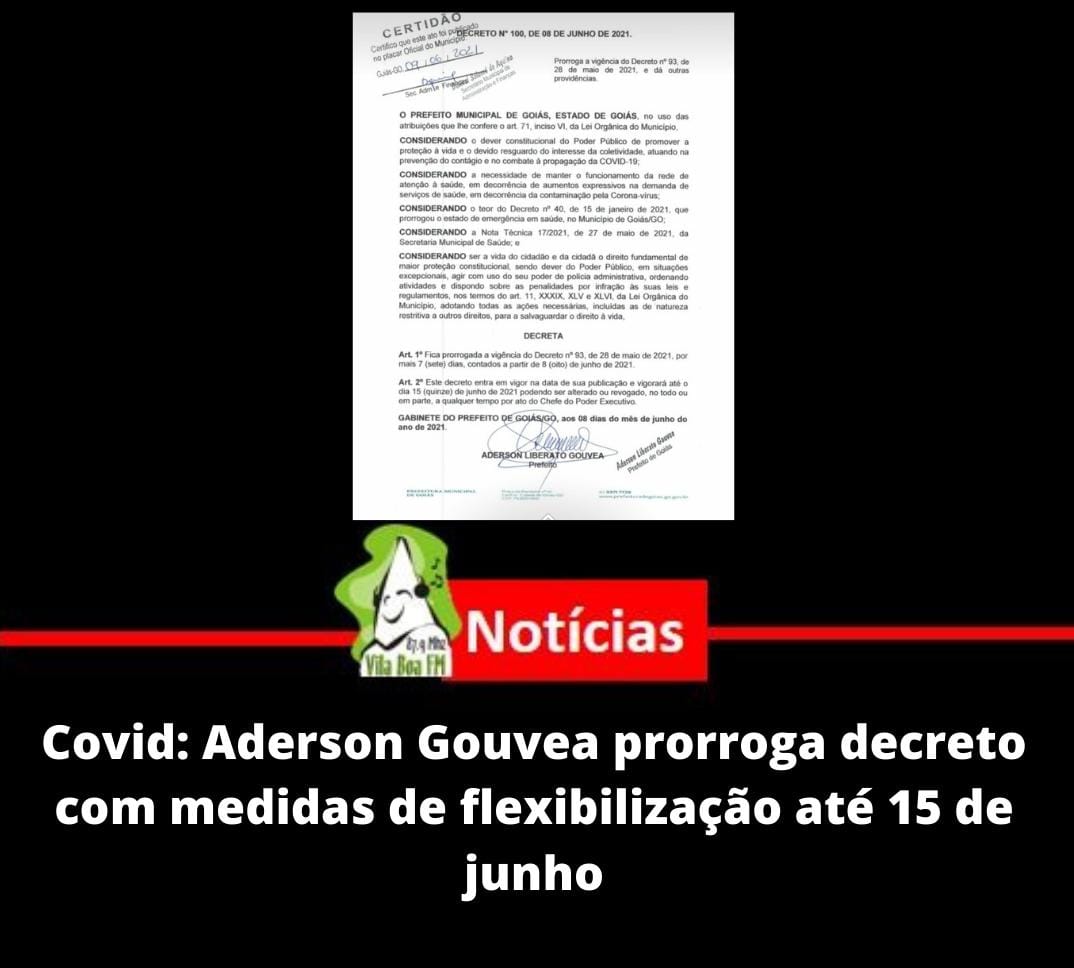 ​Covid: Aderson Gouvea prorroga decreto com medidas de flexibilização até 15 de junho